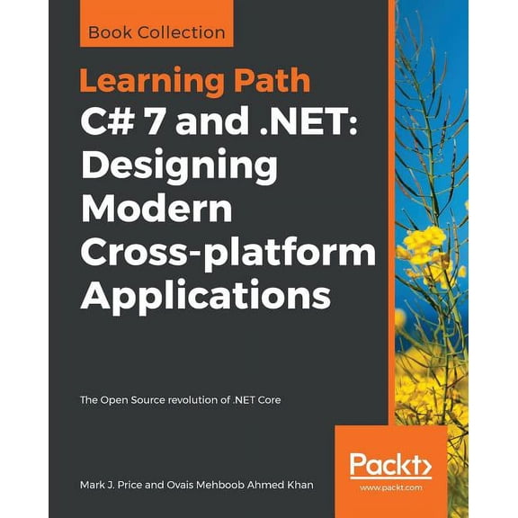 C# 7 and .NET: The Open Source revolution of .NET Core, (Paperback)
