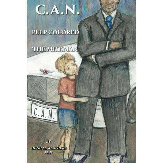 C.A.N.: Pulp Colored the Milkman, (Paperback)