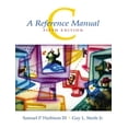 thumbnail image 1 of Pre-Owned C: A Reference Manual (Paperback) 013089592X 9780130895929, 1 of 1