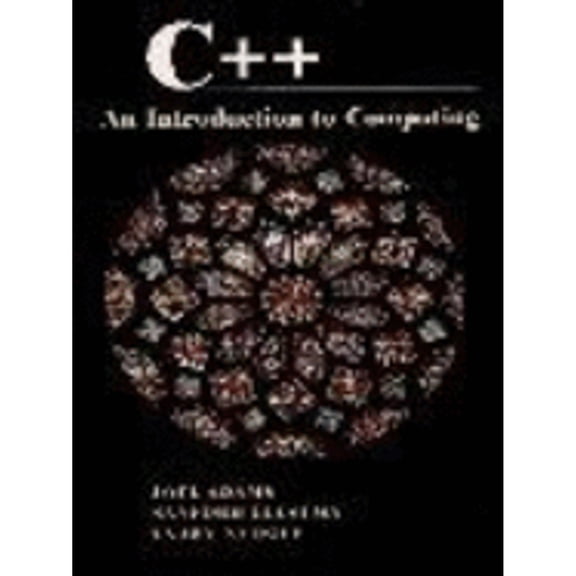 Pre-Owned C++: An Introduction to Computing (Paperback) 0023694025 9780023694028