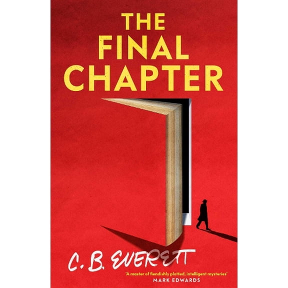 C. B. Everett The Final Chapter (Hardcover)