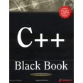 thumbnail image 1 of Pre-Owned C++ Black Book (Book ) [With CDROM] (Paperback) 1576107779 9781576107775, 1 of 1