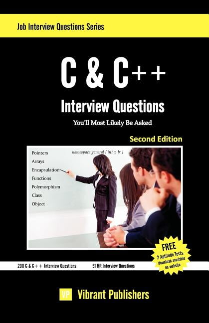 C & C++ Interview Questions You'll Most Likely Be Asked (Paperback ...