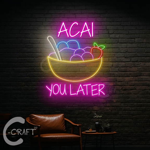 C-CRAFT Acai You Later Neon Sign Led Light Up 25 inch for Acai Smoothie Bar Wall Art Decor
