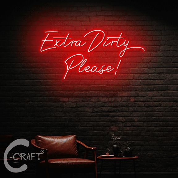 C-CRAFT Extra Dirty Please Neon Sign LED Light 18 inch for Martini Cocktail Bar Decor