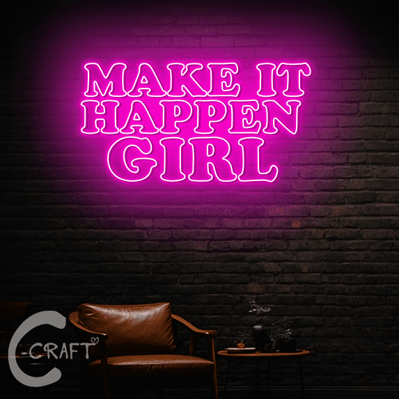 C-CRAFT Make It Happen Girl Neon Led Light Up 20 inch for Beauty Spa Salon Bedroom Decor