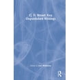 thumbnail image 1 of C. D. Broad: Key Unpublished Writings, (Hardcover), 1 of 1