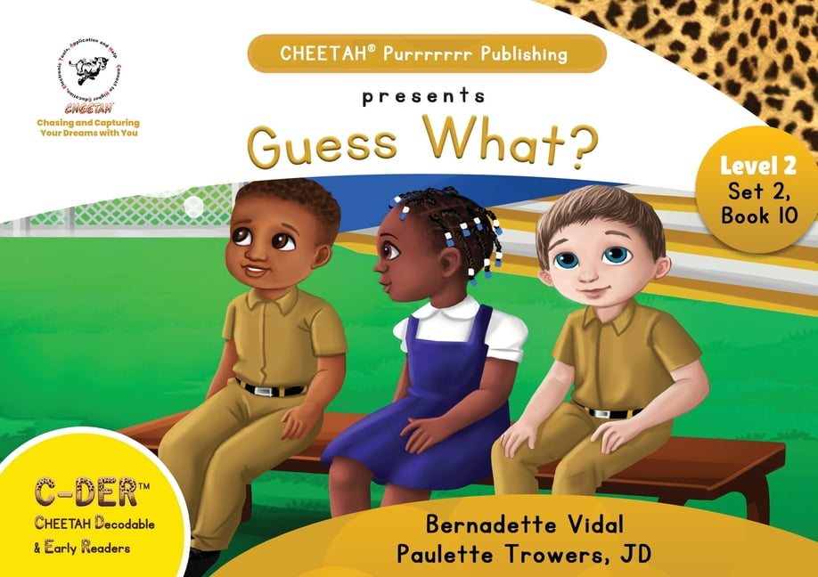 Beginning Reader Guessing C-DER (CHEETAH Decodable Early Readers, Set 2, Book 10, Guess What ...