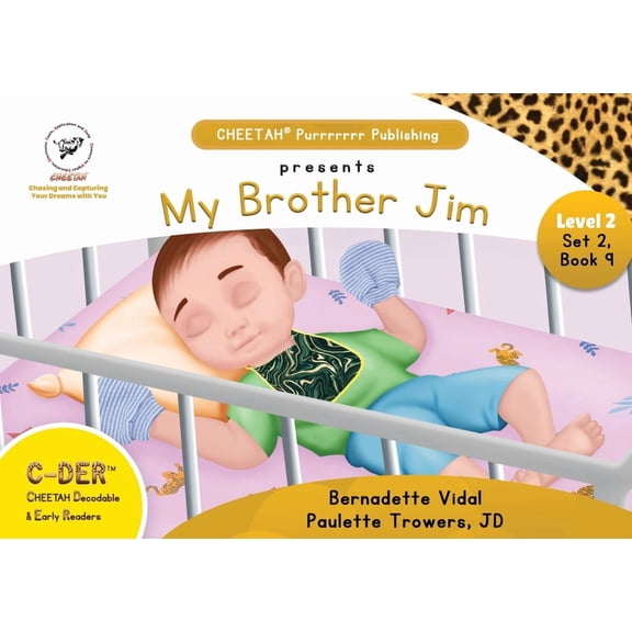 C-DER (CHEETAH Decodable Early Readers), Set 2, Book 9, My Brother Jim, (Paperback)