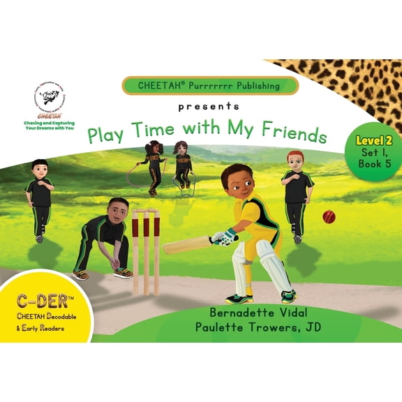 C-DER (Cheetah Decodable & Early Readers) Set 1, Book 5, Play Time With My Friends, (Paperback)