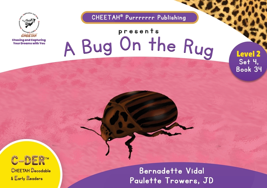C-DER (Cheetah Decodable & Early Readers) Set 4, Book 34, A Bug On the Rug, (Paperback)