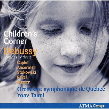 C. Debussy - Children's Corner: Debussy Orchestrations [CD]