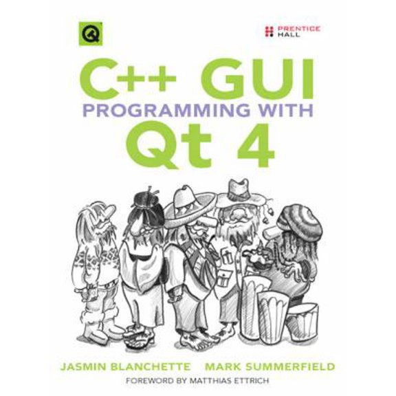 Pre-Owned C++ GUI Programming with Qt 4 [With CDROM] (Paperback) 0131872494 9780131872493