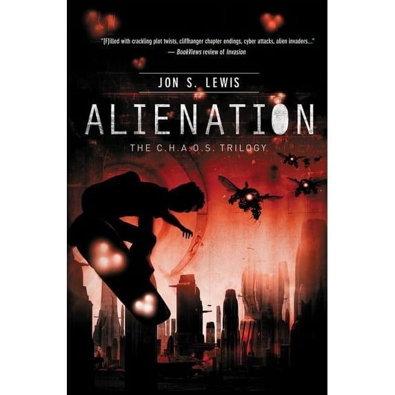 C.H.A.O.S. Novel The Alienation, Book 2, (Paperback)