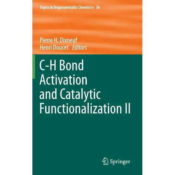 C-H Bond Activation and Catalytic Functionalization II