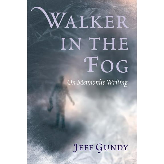 C. Henry Smith: Walker in the Fog (Paperback)