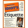 thumbnail image 1 of Pre-Owned C I G: To Everyday Etiquette: Complete Idiot's Guide Paperback, 1 of 1
