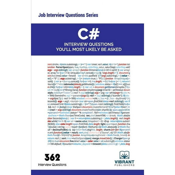 Job Interview Questions C# Interview Questions You'll Most Likely Be Asked, Book 5, (Paperback)