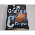 thumbnail image 1 of Pre-Owned C is for Corpse (Paperback) 0330455524 9780330455527, 1 of 1