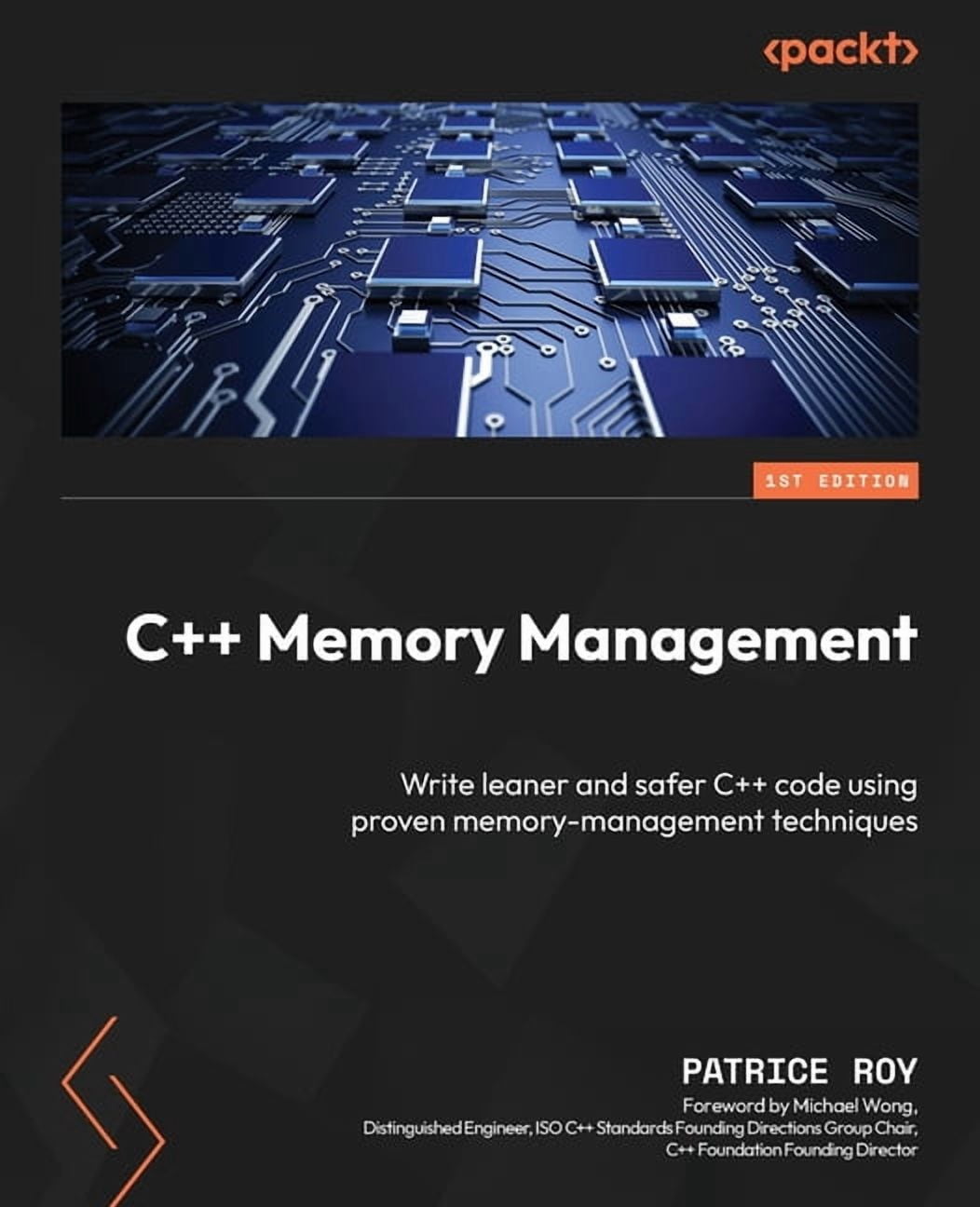 C++ Memory Management: Write leaner and safer C++ code using proven ...