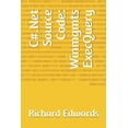thumbnail image 1 of C#.Net Source Code: Winmgmts ExecQuery (Paperback), 1 of 1