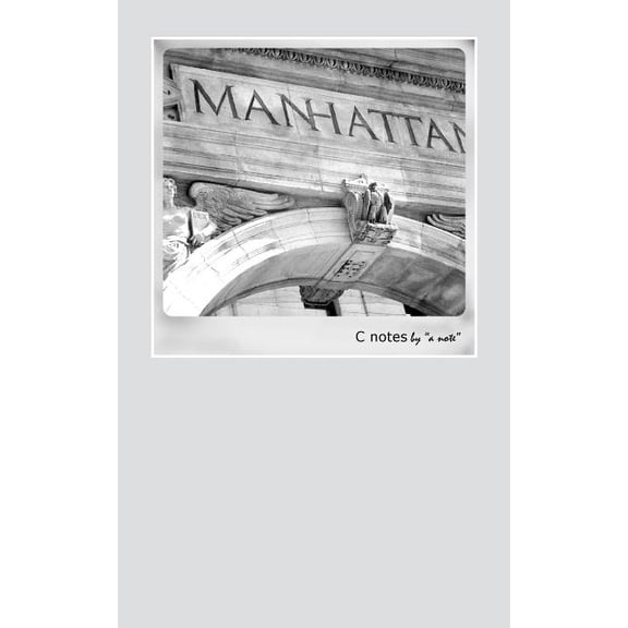 C Notes by a note (Paperback)