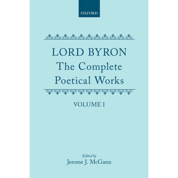 C Oet T Oxford English Texts The Complete Poetical Works: Volume I, (Hardcover)