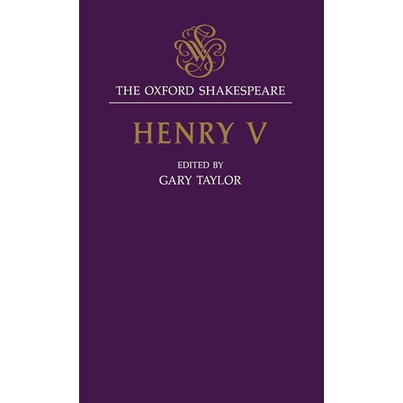 C Oet T Oxford English Texts The Oxford Shakespeare, (Hardcover)