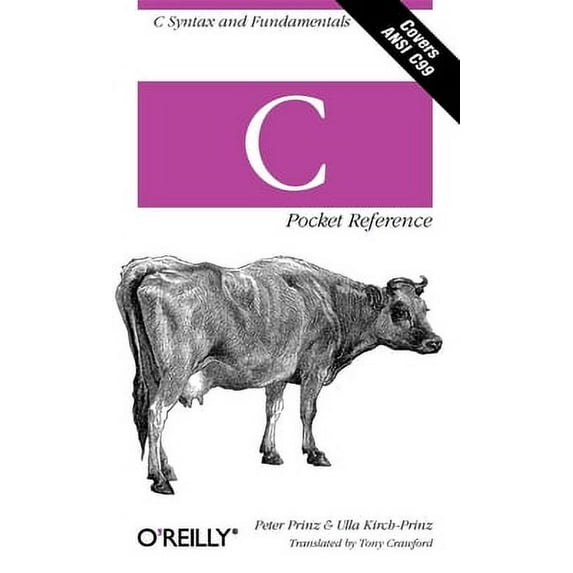 C Pocket Reference: C Syntax and Fundamentals (Paperback)