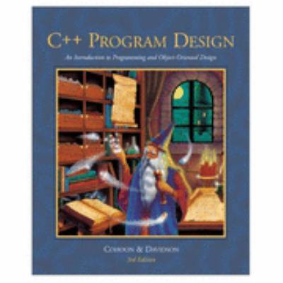 Pre-Owned C++ Program Design: An Introduction to Programming and Object-Oriented Design Paperback