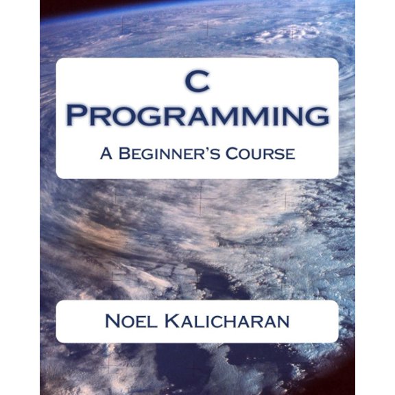 Pre-Owned C Programming - A Beginner's Course