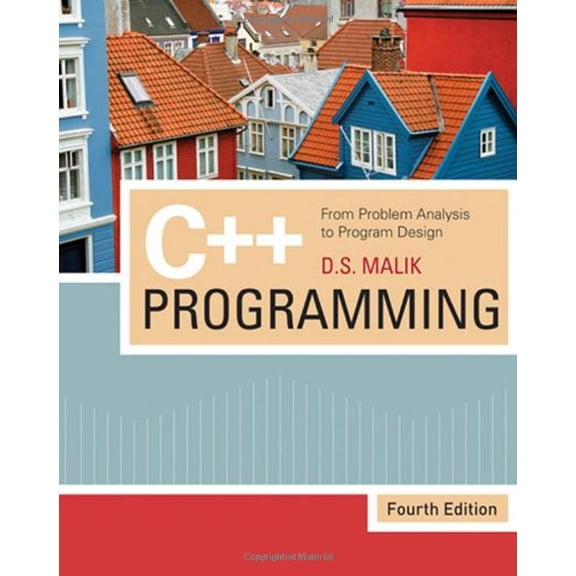 Pre-Owned C++ Programming: From Problem Analysis to Program Design (Paperback) 1423902092 9781423902096