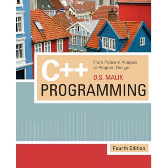 Pre-Owned C++ Programming: From Problem Analysis to Program Design (Paperback) 1423902092 9781423902096
