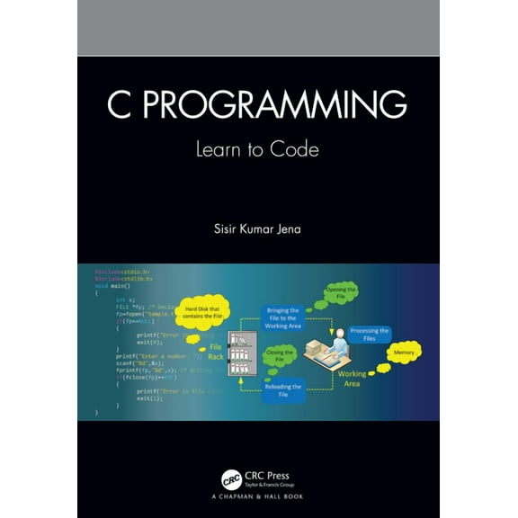 C Programming: Learn to Code, (Hardcover)