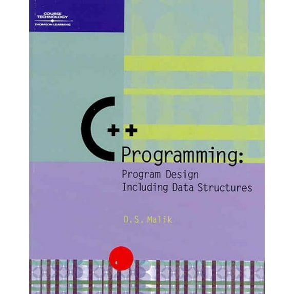 Pre-Owned C++ Programming: Program Design Including Data Structures (Paperback) 0619035692 9780619035693