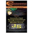 thumbnail image 1 of C Programming Success in a Day & JavaScript Professional Programming Made Easy (Paperback), 1 of 1