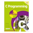 C Programming in easy steps: Updated for the GNU Compiler version 6.3.0 ...