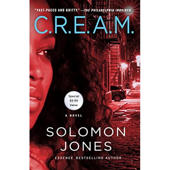 Pre-Owned C.R.E.A.M.: A Novel about the Streets: 1 Paperback