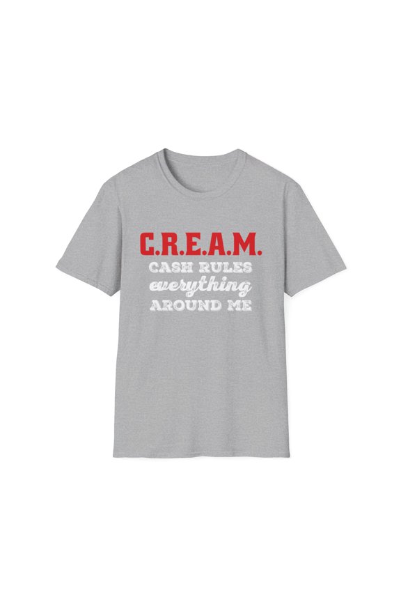 C.R.E.A.M. Funny Money Cash Lovers Graphic Novelty Tees