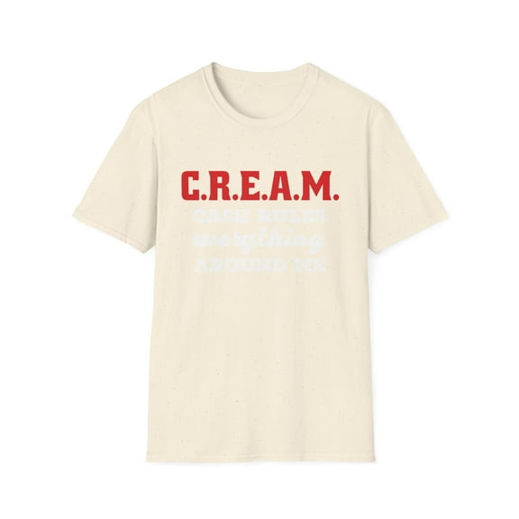 C.R.E.A.M. Funny Money Cash Lovers Graphic Novelty Tees