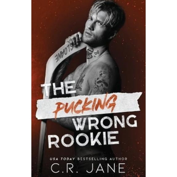 C.R. Jane` The Pucking Wrong Rookie: A Hockey Romance (Paperback)