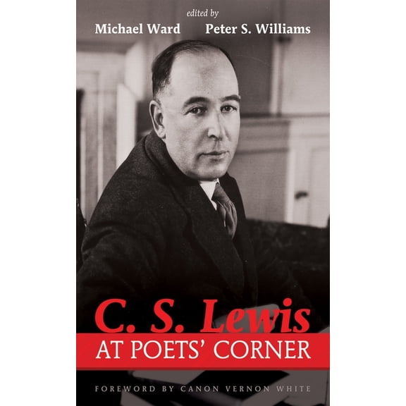 C. S. Lewis at Poets' Corner, (Paperback)