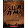 thumbnail image 1 of Pre-Owned C. S. Lewis at War: The Dramatic Story Behind Mere Christianity (Unknown) 1624052185 9781624052187, 1 of 1