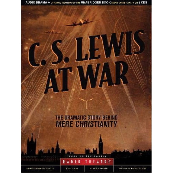 Pre-Owned C. S. Lewis at War: The Dramatic Story Behind Mere Christianity (Unknown) 1624052185 9781624052187