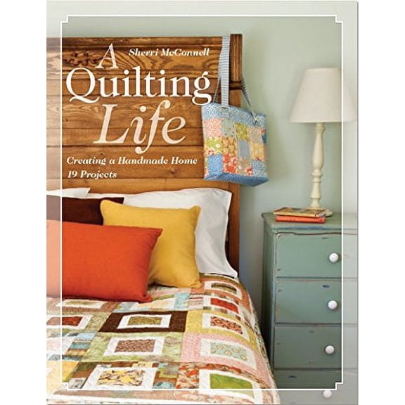 Pre-Owned C & T Publishing-A Quilting Life