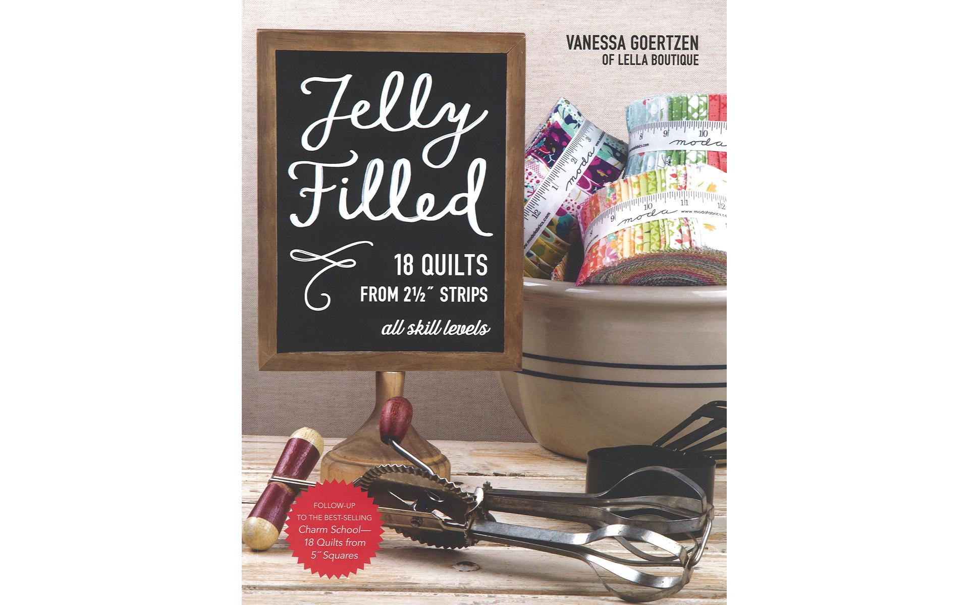 C&T Publishing Jelly Filled, 18 Quilts From 2.5" Strips