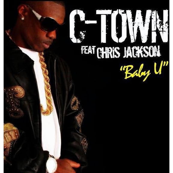 C-Town - Baby U - R&B / Soul - CD