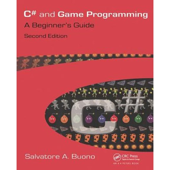 Pre-Owned C# and Game Programming: A Beginner's Guide (Paperback) 1568812361 9781568812366