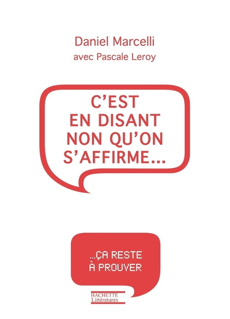 C'est en disant non qu'on s'affirme, (Paperback)