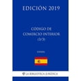 thumbnail image 1 of Código de Comercio Interior (3/3) (España) (Edición 2019) (Paperback), 1 of 1